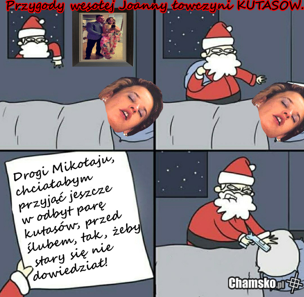 List wesołej joanny do świętego Mikołaja. "Bo ona to jest szon. Jaki szon? KURWISZON".