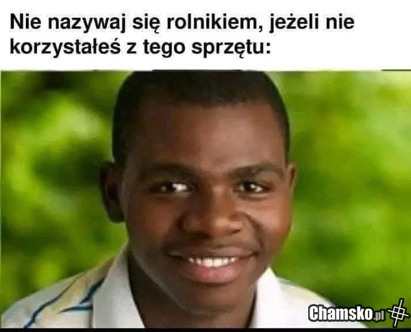 Rolnik, rolnik, rolnik...