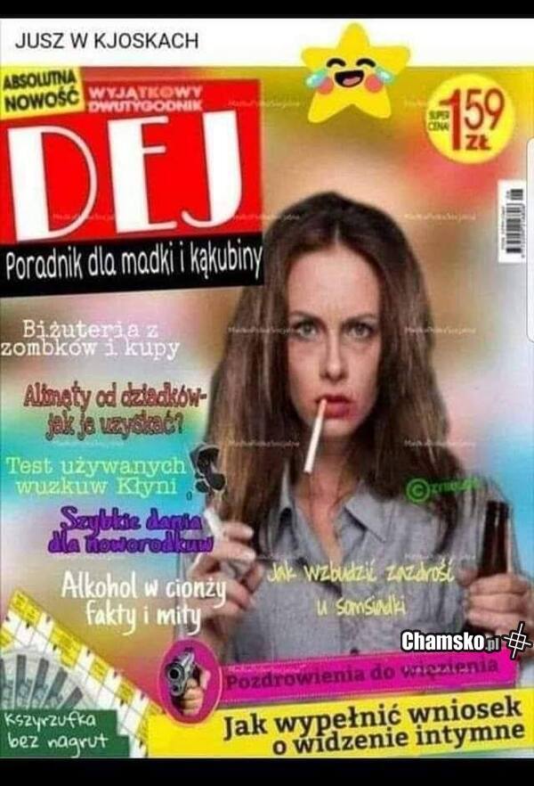 Dej - poradnik dla madki