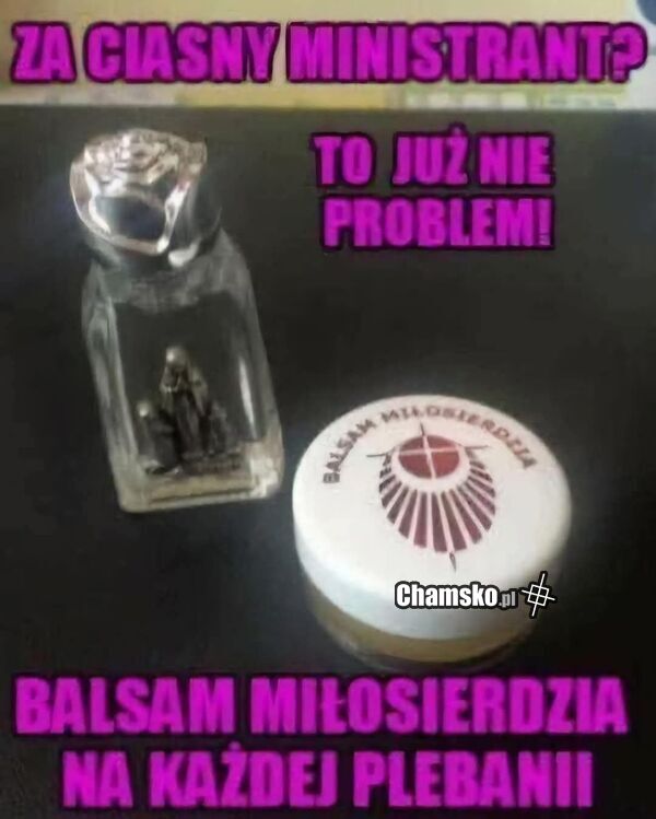 Za ciasny ministrant?