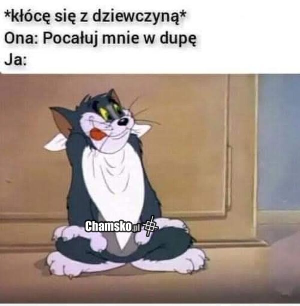Pocałuj mnie w dupę