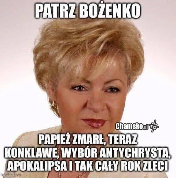 No patrz Bożenko
