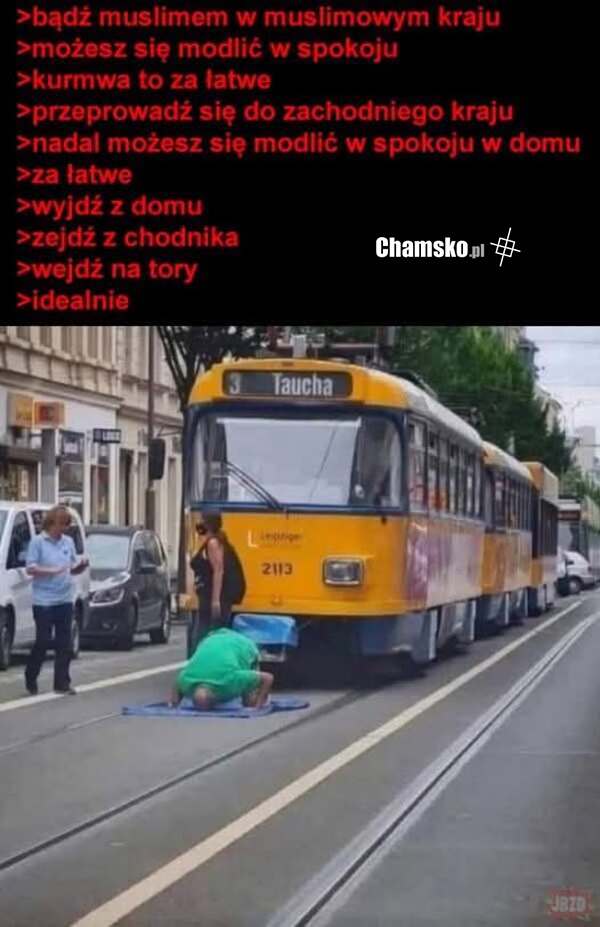 Ahmed i próba zrobienia z doopy zajezdni tramwajowej.
