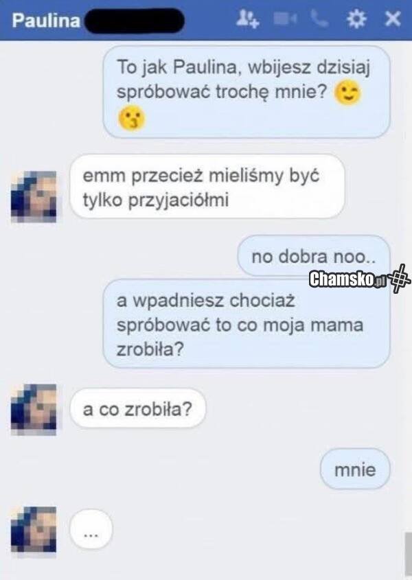 Spróbuj co moja mama zrobiła