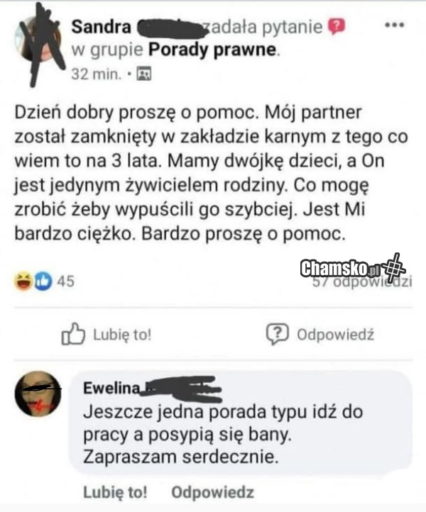 No co też może zrobić...? Do pracy nie pójdzie przecież