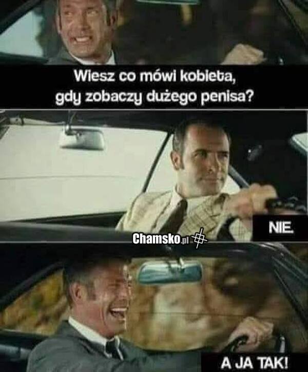 Co mówi kobieta gdy...