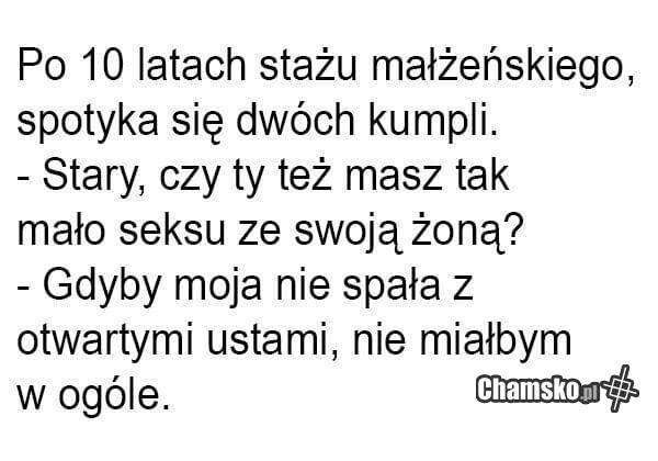 Po 10 latach małżeństwa
