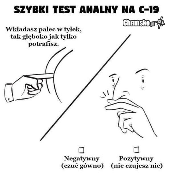 Test dla COVID-owych zjebów
