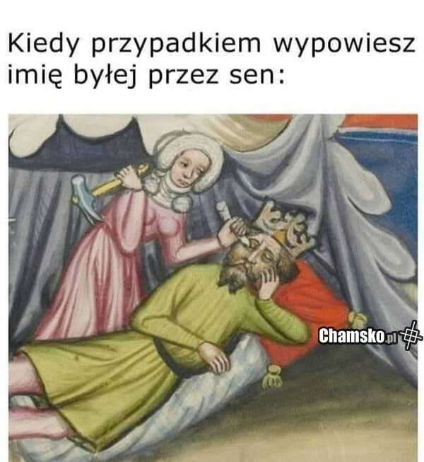 Sen o byłej