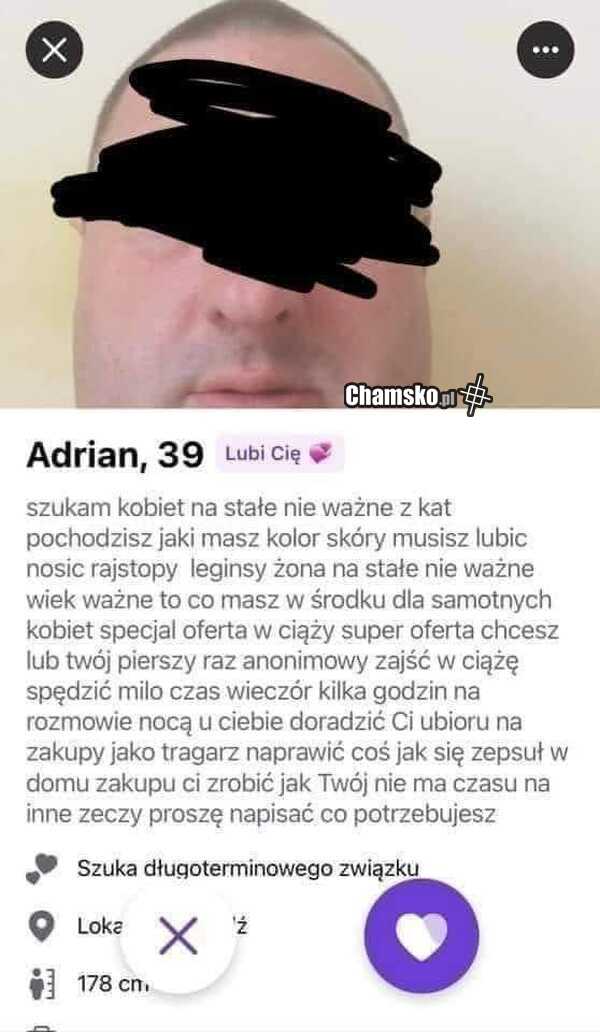 No aż dziwne że koleś jest samotny