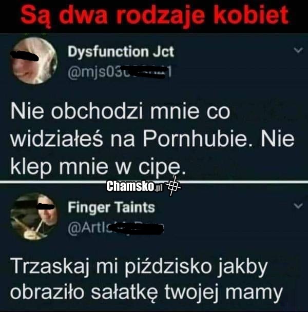 Są dwa rodzaje kobiet