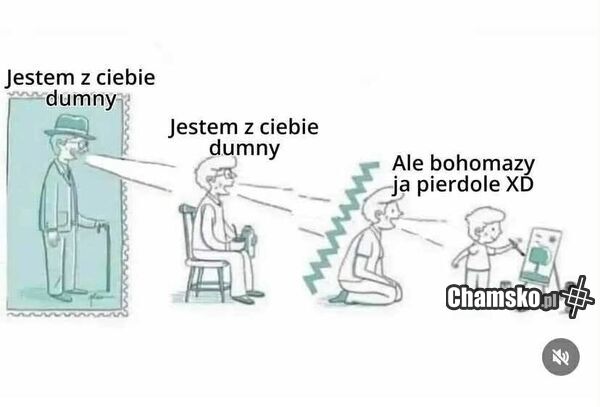 Jestem z Ciebie dumny