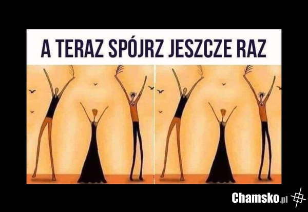 No spójrz jeszcze raz