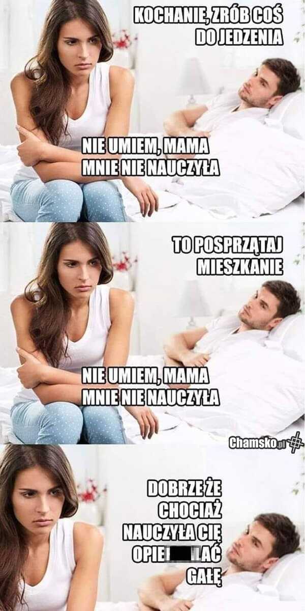 Mama nie nauczyła