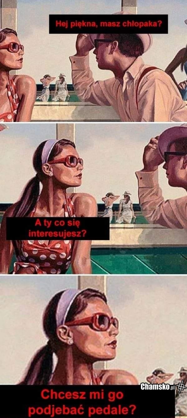 Masz chłopaka?