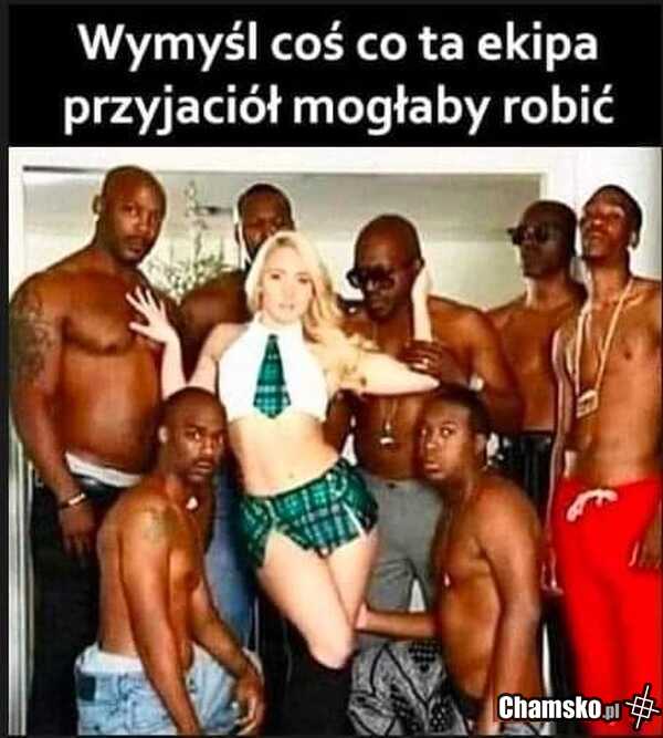 Mam kilka pomysłów...