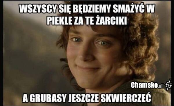 Będziemy się smażyć w piekle