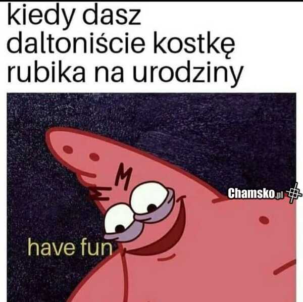 Baw się dobrze