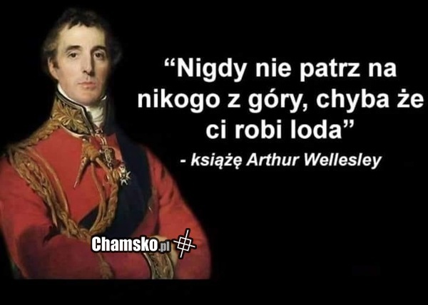 Nie patrz na nikogo z góry