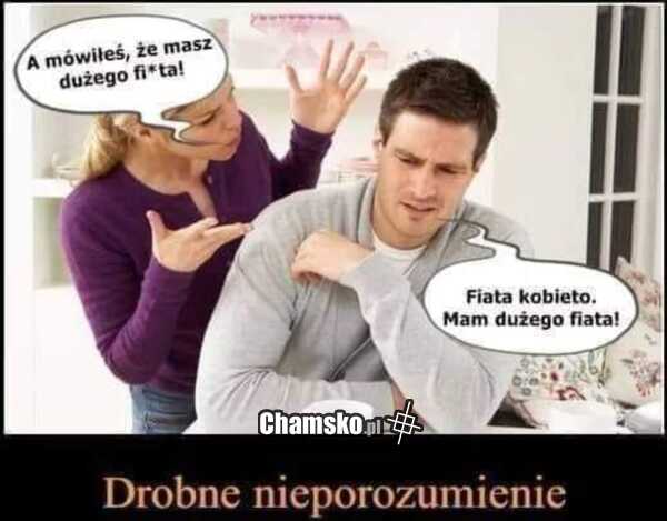 Ma dużego fi...