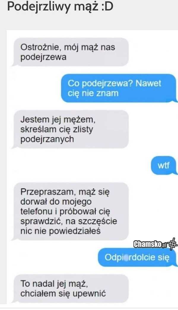 Podejrzliwy mąż