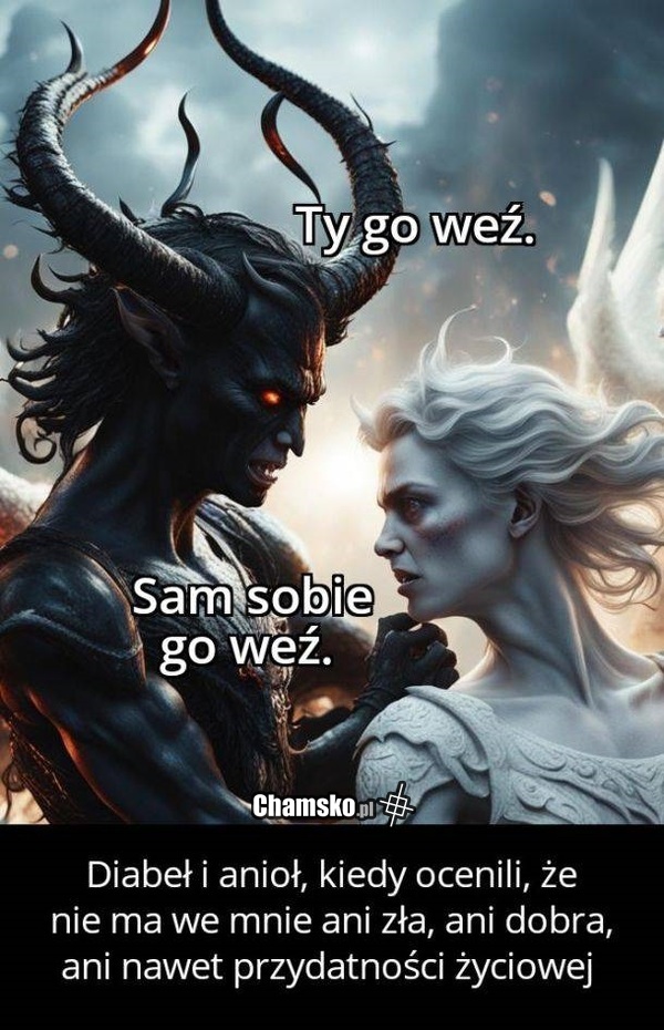 Ty go weź