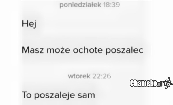 Masz ochotę poszaleć?