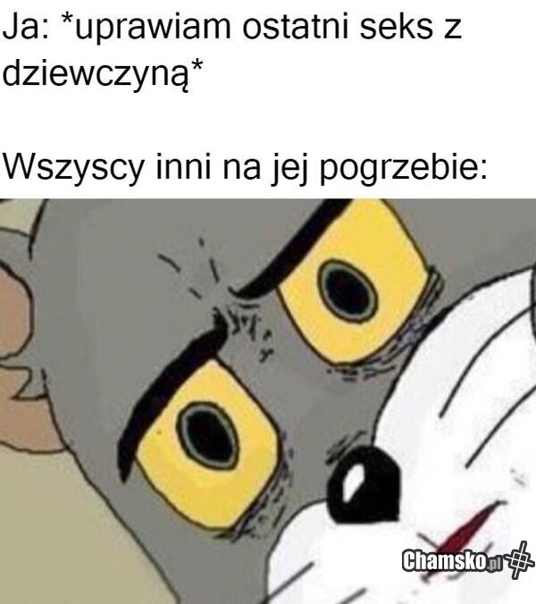 Ostatni raz