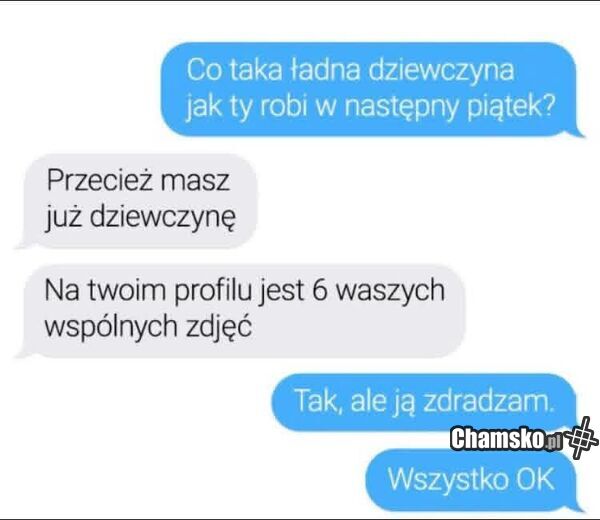 Gdy on ma dziewczynę