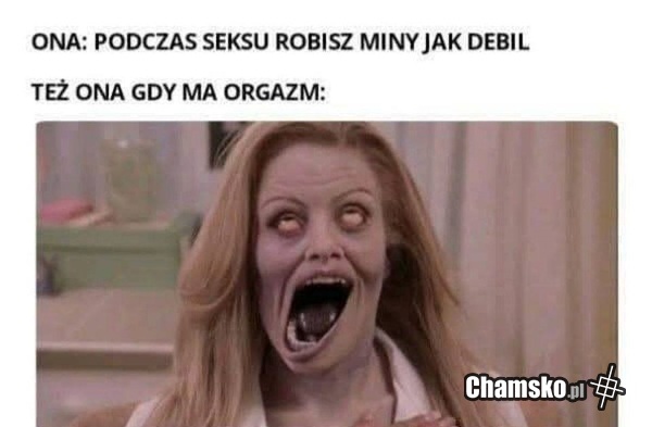 Głupie miny