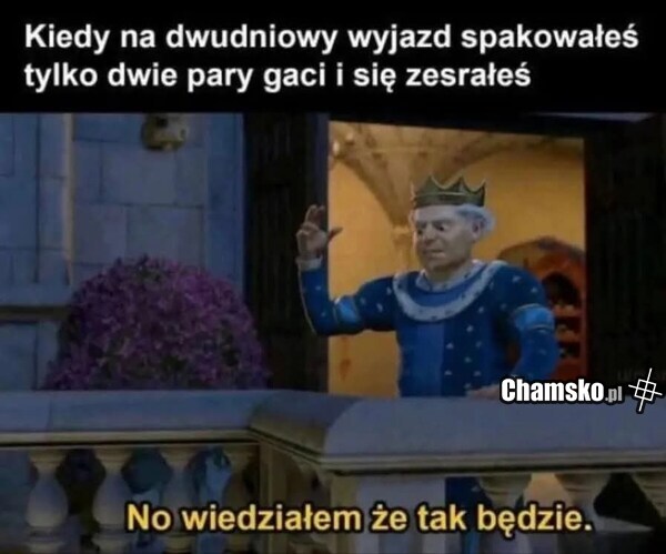 Wiedziałem że tak będzie