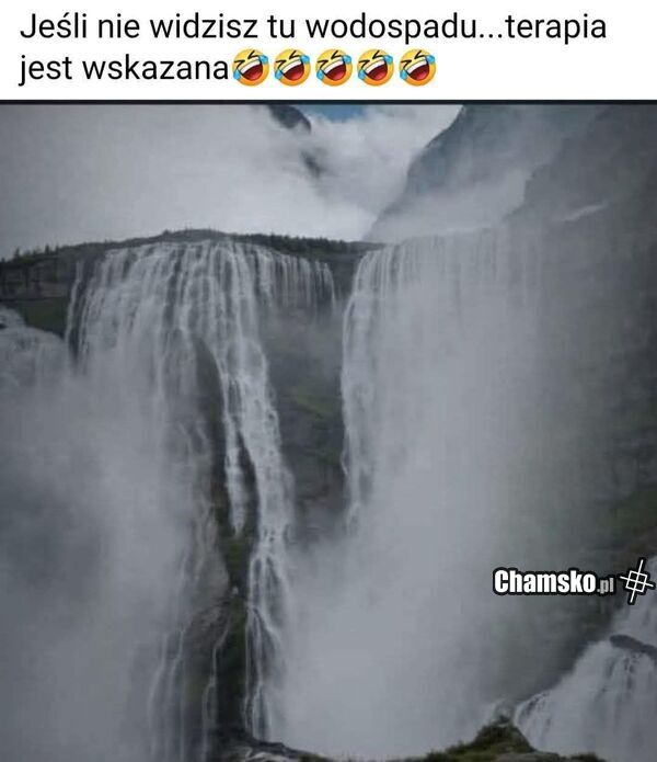 Widzisz wodospad?