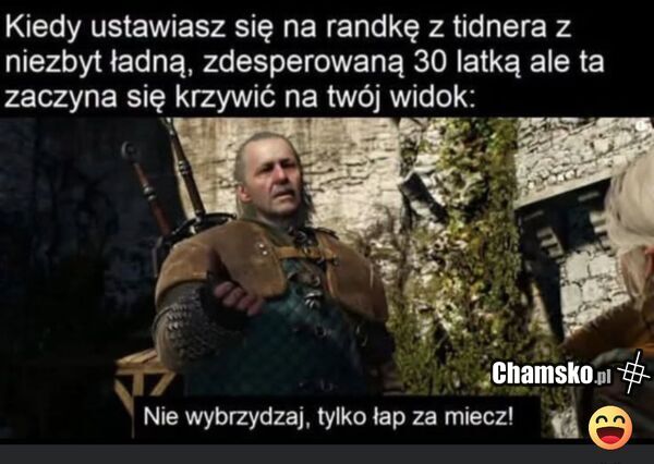 Nie wybrzydzaj