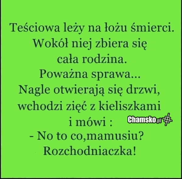 Teściowa na łożu śmierci