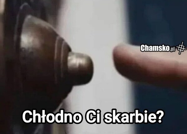 Chłodno?