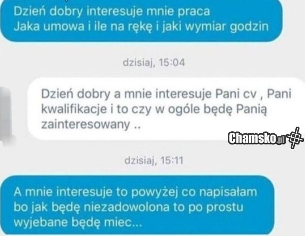 Na pewno dostanie tą robotę
