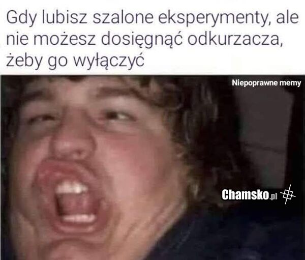 Szalone eksperymenty
