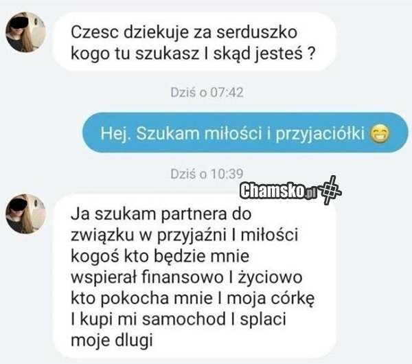 Czyli szuka frajera