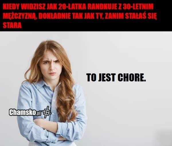 To jest chore