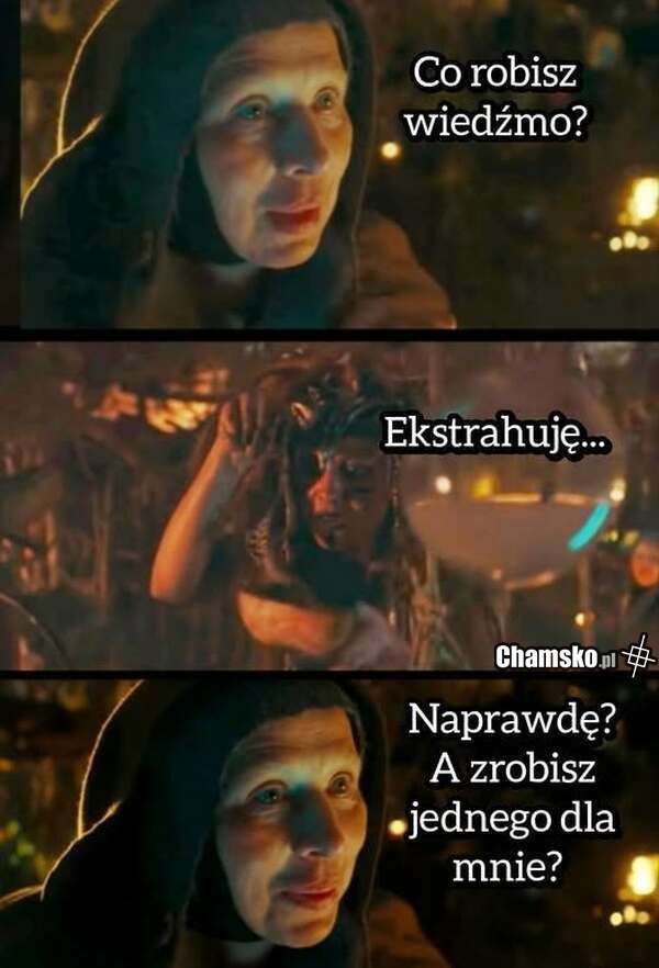 Co robisz wiedźmo?