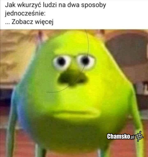 Jak wkurzyć ludzi