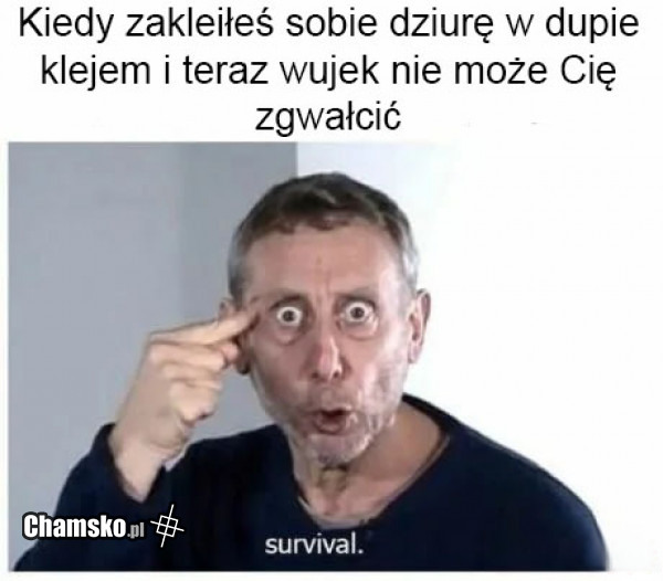 Sposób na przetrwanie