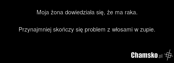 Nie ma tego złego