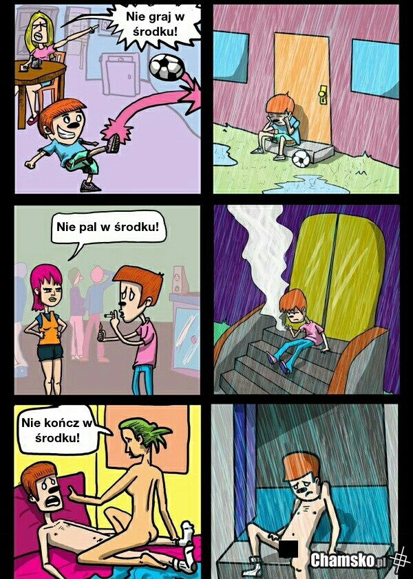 Nie w środku!