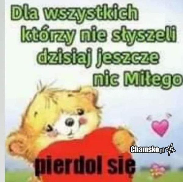 Coś miłego