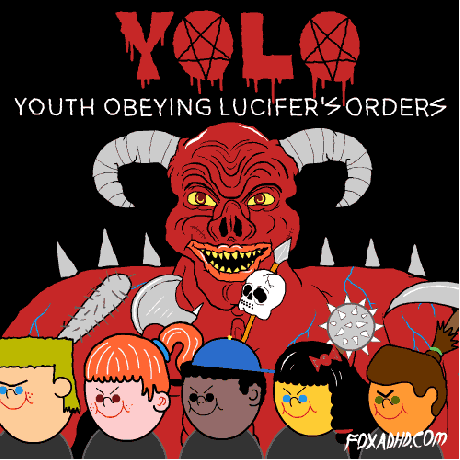 YOLO!
