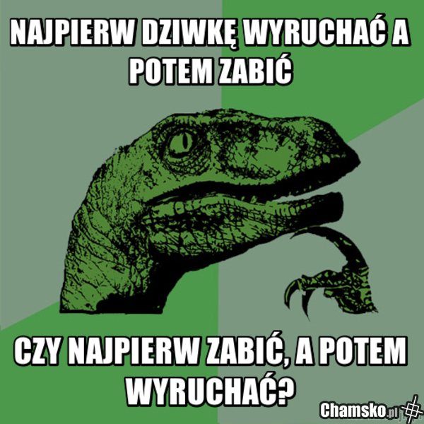 Odwieczny dylemat
