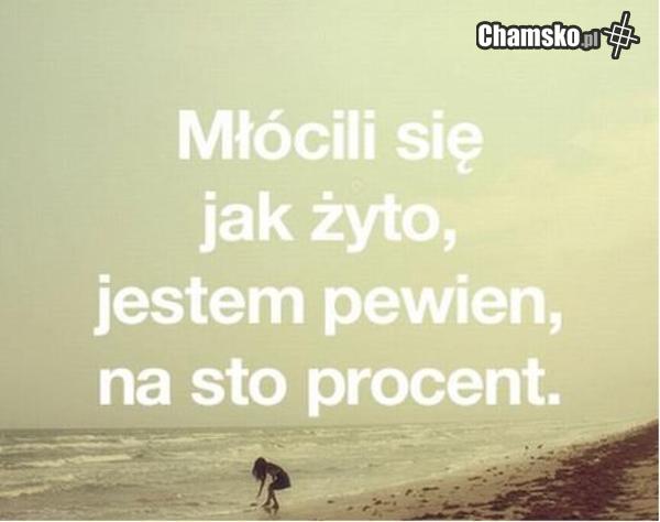 młócili się..