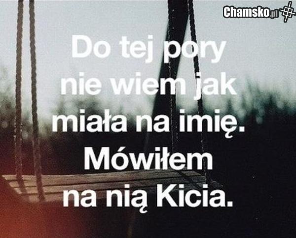 Do tej pory nie wiem..