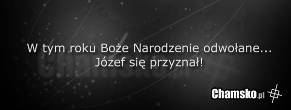 Boże Narodzenie w 2013 roku odwołane!